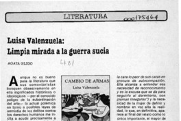 Luisa Valenzuela, limpia mirada a la guerra sucia  [artículo] Agata Gligo.
