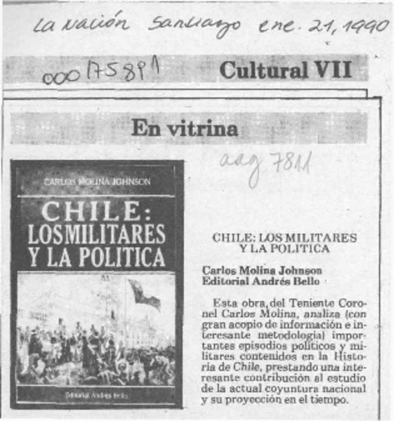 Chile, los militares y la política  [artículo].