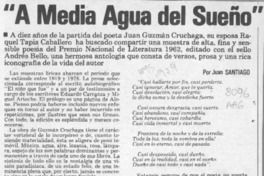 "A media agua del sueño"  [artículo] Juan Santiago.