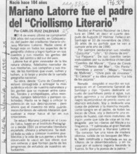 Mariano Latorre fue el padre del "Criollismo literario"  [artículo] Carlos Ruiz Zaldívar.