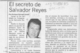 El secreto de Salvador Reyes  [artículo] Enrique Skinner Zavala.