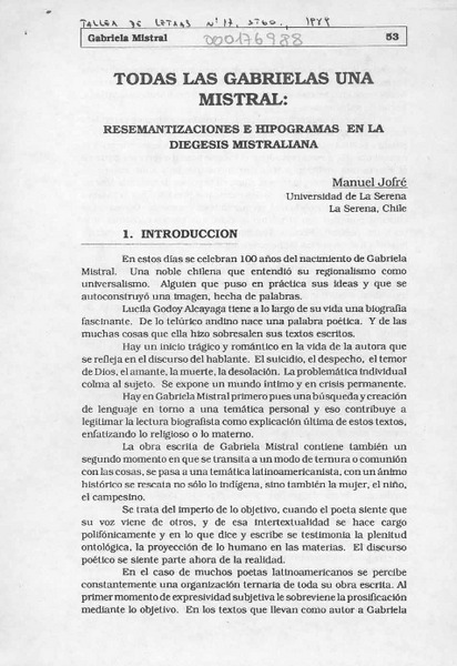 Todas las Gabrielas una Mistral, resemantizaciones e hipogramas en la diégesis mistraliana  [artículo] Manuel Jofré.