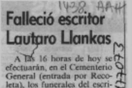 Falleció escritor Lautaro Llankas  [artículo].