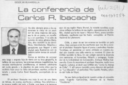 La conferencia de Carlos R. Ibacache  [artículo] Gustavo Rivera Flores.