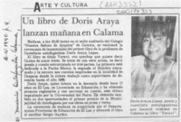 Un Libro de Doris Araya lanzan mañana en Calama  [artículo].