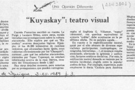 "Kuyaskay", teatro visual  [artículo] Romero Corrotea.