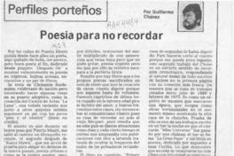 Poesía para no recordar  [artículo] Guillermo Chávez.