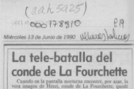 La Tele-batalla del conde de La Fourchette  [artículo].