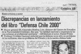 Discrepancias en lanzamiento del libro "Defensa Chile 2000"  [artículo].