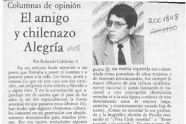 El amigo y chilenazo Alegría  [artículo] Rolando Calderón A.