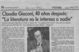 Claudio Giaconi, 40 años después, "La literatura no le interesa a nadie"