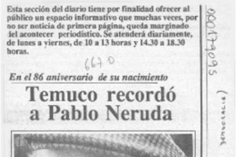 Temuco recordó a Pablo Neruda  [artículo].
