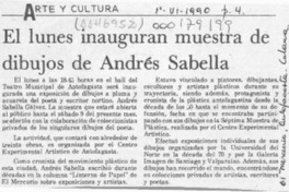 El Lunes inauguran muestra de dibujos de Andrés Sabella  [artículo].