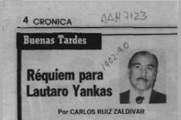 Réquiem para Lautaro Yankas  [artículo] Carlos Ruiz Zaldívar.