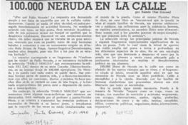 100.000 Neruda en la calle  [artículo] Ramón Díaz Eterovic.