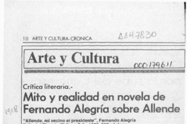 Mito y realidad en novela de Fernando Alegría sobre Allende  [artículo] Mario Tomás Schilling F.