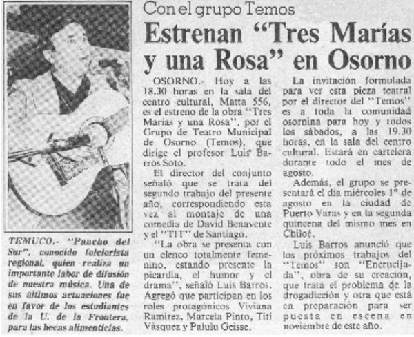 Estrenan "Tres Marías y una Rosa" en Osorno