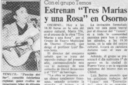 Estrenan "Tres Marías y una Rosa" en Osorno