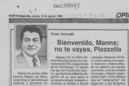 Bienvenido, Manns, no te vayas, Piazzolla  [artículo] Nano Acevedo.