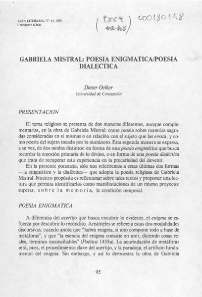 Gabriela Mistral, poesía enigmática poesía dialéctica  [artículo] / Dieter Oelker.