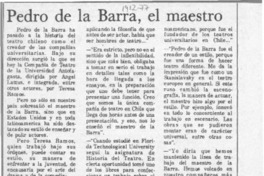 Pedro de la Barra, el maestro  [artículo].