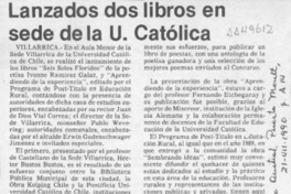 Lanzados dos libros en sede de la U. Católica  [artículo] René Muñoz.