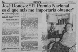 José Donoso, "El Premio Nacional es el que más me importaría obtener"  [artículo] Ana Josefa Silva V.