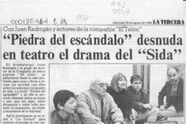 "Piedra del escándalo" desnuda en teatro el drama del "sida"  [artículo]