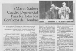"Marat-Sade", cuadro demencial para reflotar los conflictos del hombre