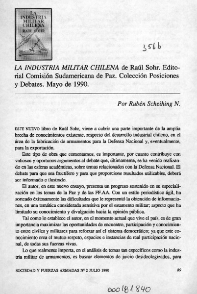 La industria militar chilena  [artículo] Rubén Scheihing N.