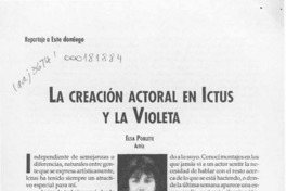La creación actoral en Ictus y la Violeta  [artículo] Elsa Poblete.