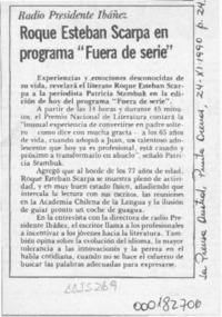 Roque Esteban Scarpa en programa "fuera de serie"  [artículo].