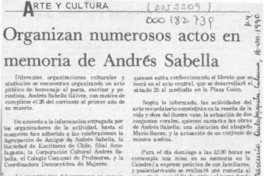 Organizan numerosos actos en memoria de Andrés Sabella  [artículo].