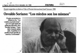Osvaldo Soriano, "Los miedos son los mismos"  [artículo] Antonio Martínez.