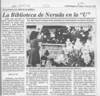 La Biblioteca de Neruda en la "U"  [artículo].