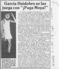 García Huidobro se las juega con "Paga Moya!"  [artículo].