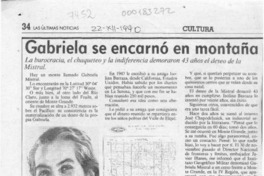 Gabriela se encarnó en montaña  [artículo] Rodolfo Gambetti.