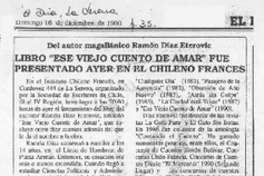 Libro "Ese viejo cuento de amar" fue presentado ayer en el chileno francés
