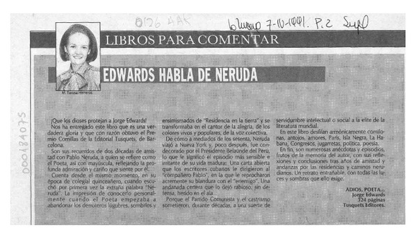 Edwards habla de Neruda  [artículo] M. Teresa Herreros.