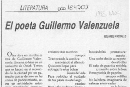 El poeta Guillermo Valenzuela  [artículo] Eduardo Vasallo.