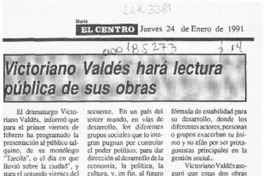 Victoriano Valdés hará lectura pública de sus obras  [artículo].