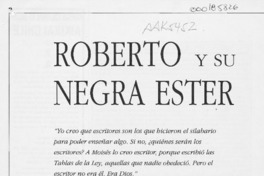 Roberto y su negra Ester  [artículo] María Teresa Cuzmar.