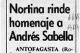 Nortina rinde homenaje a Andrés Sabella  [artículo] Roberto Estay.
