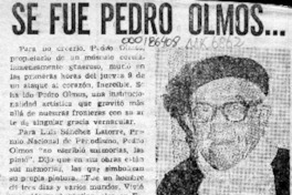 Se fue Pedro Olmos --  [artículo].