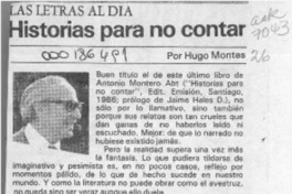Historias para no contar  [artículo] Hugo Montes.