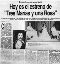 Hoy es el estreno de "Tres Marías y una Rosa"