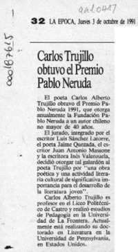 Carlos Trujillo obtuvo el premio Pablo Neruda  [artículo].