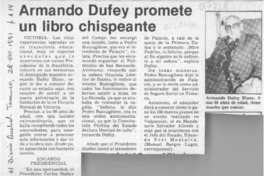 Armando Dufey promete un libro chispeante  [artículo] Manuel Burgos Lagos.