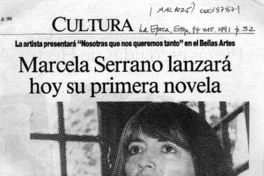 Marcela Serrano lanzará hoy su primera novela  [artículo] Alejandra Gajardo.