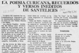 La poesía curicana, recuerdos y versos inéditos de Santelices  [artículo] Orlando Gutiérrez Salinas.